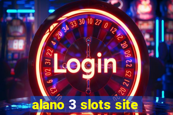 alano 3 slots site